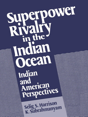 cover image of Superpower Rivalry in the Indian Ocean